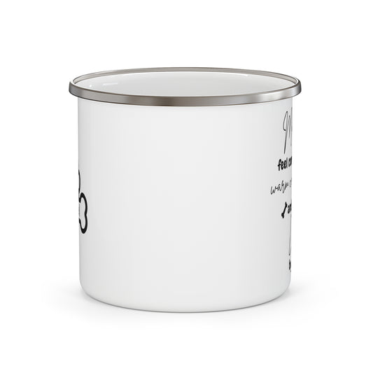 Custom Enamel Mug - Love of My Dog Emotionally Enjoyable Morning Coffee Cup